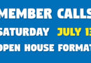 Member Call on July 13 (Open House)
